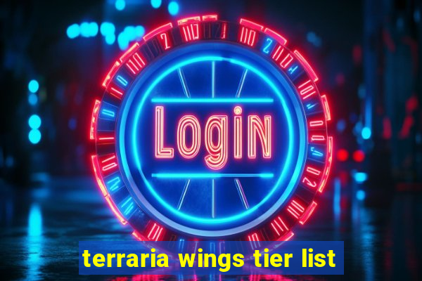 terraria wings tier list